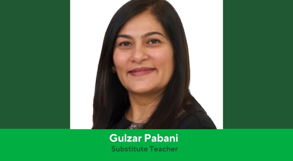 Gulzar Pabani - Substitute teacher headshot